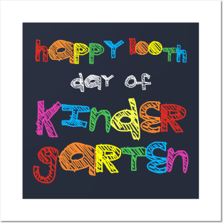 Happy 100th day of kindergarten Posters and Art